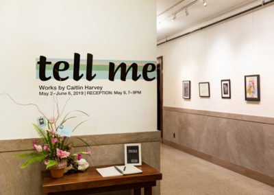 Tell Me Exhibit | 2019